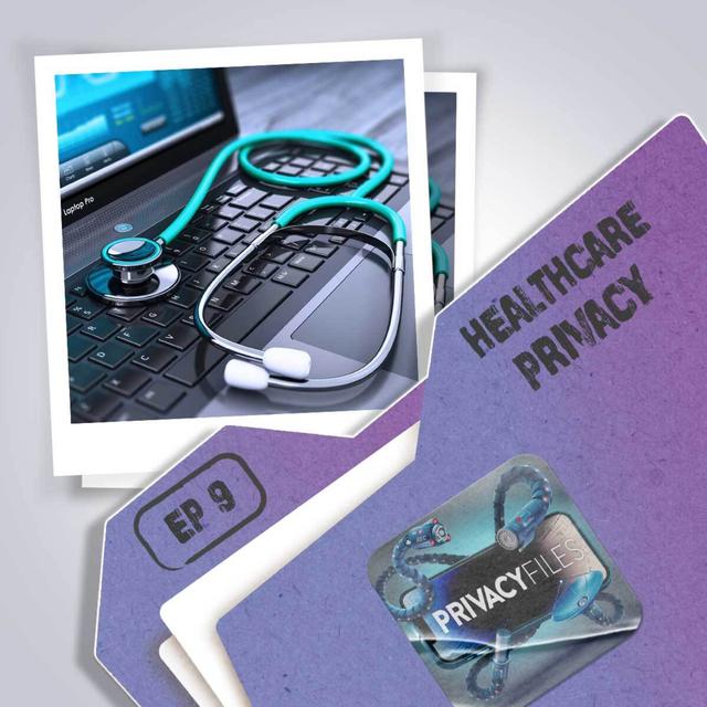 Healthcare Privacy: Is your medical data secure? - podcast episode cover