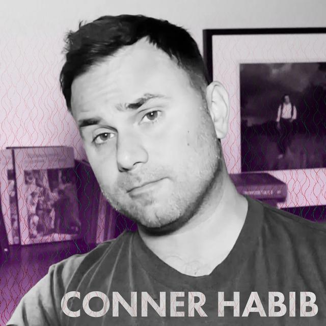 316: Conner Habib - podcast episode cover