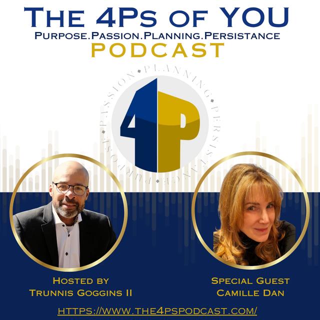🎙️ EPISODE 98 Camille Dan | Healing After Loss, Grief Support, & Spiritual Growth | The 4Ps of You Podcast - podcast episode cover