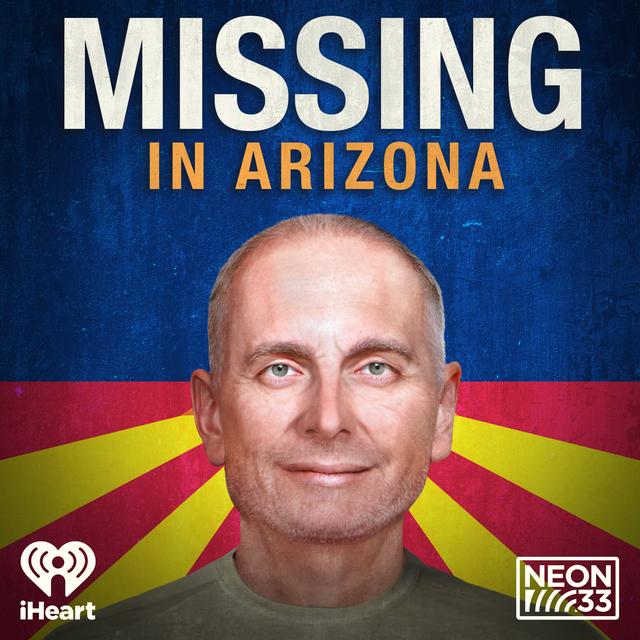 Introducing: Missing in Arizona - podcast episode cover