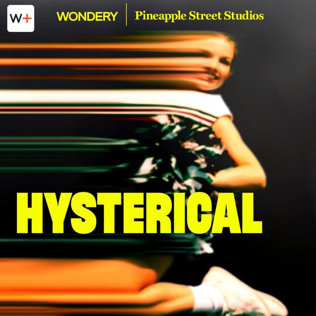 Listen Now: Hysterical - podcast episode cover