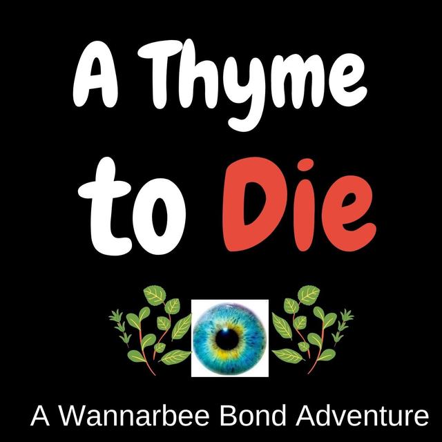 A Thyme to Die - podcast episode cover