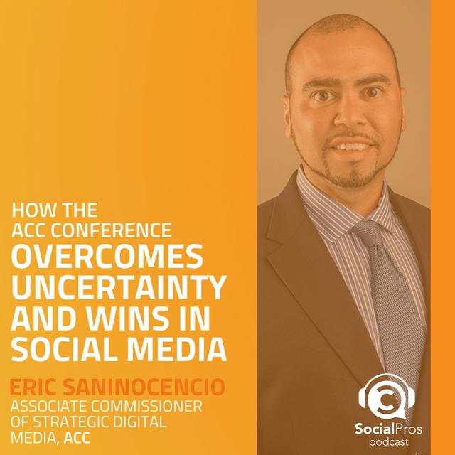 How the ACC Conference Overcomes Uncertainty and Wins in Social Media - podcast episode cover