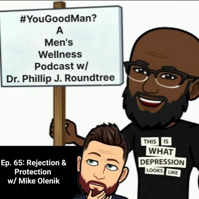 Rejection & Protection - podcast episode cover