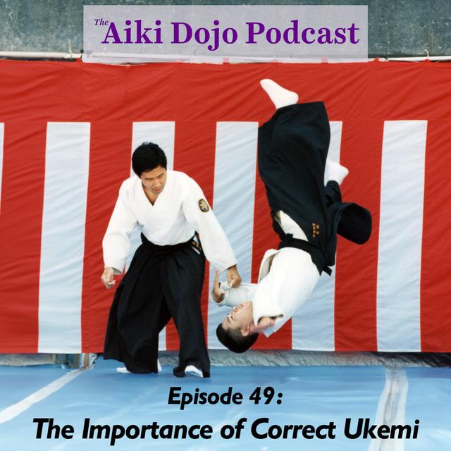 The Importance of Correct Ukemi - podcast episode cover