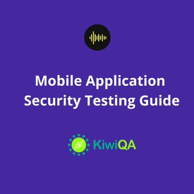 Mobile Application Security Testing Guide - podcast episode cover