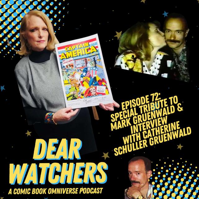 EXTRA SPECIAL INTERVIEW: Marvel Writer / Editor Mark Gruenwald Tribute + Catherine Schuller Gruenwald on his legacy (plus the Marvel Bullpen, how to be an editor, comics continuity rules, and more) - ABRIDGED VERSION - podcast episode cover