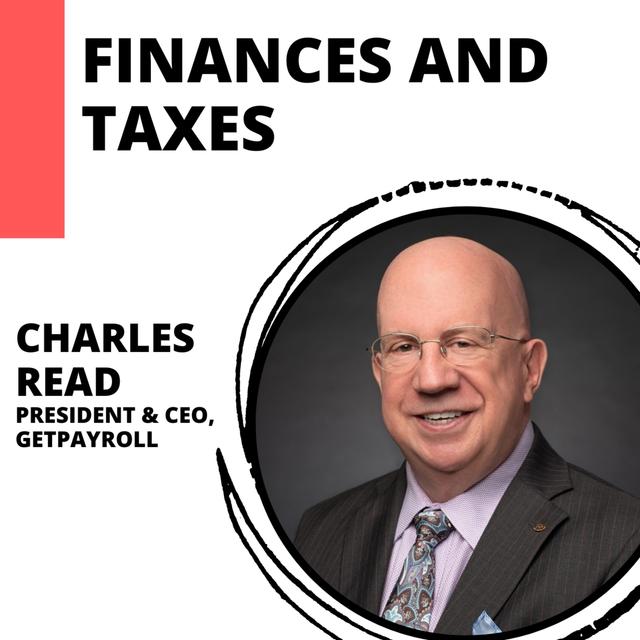Managing Finances and Taxes for Your Business with Charles Read - podcast episode cover