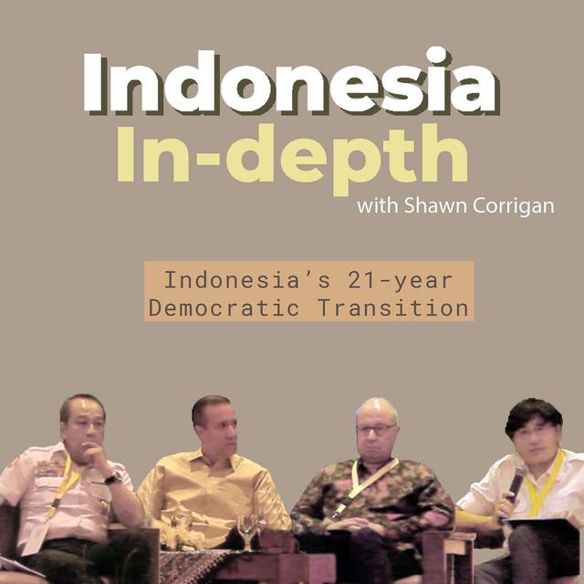 Indonesia's 21-year Transition to Democracy - podcast episode cover
