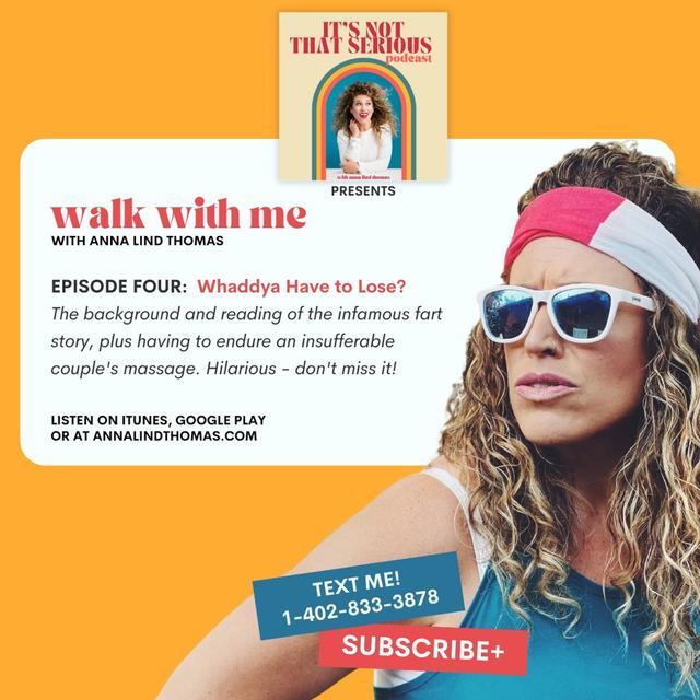 S3E4: Walk With Me | Whaddya Have to Lose? - podcast episode cover