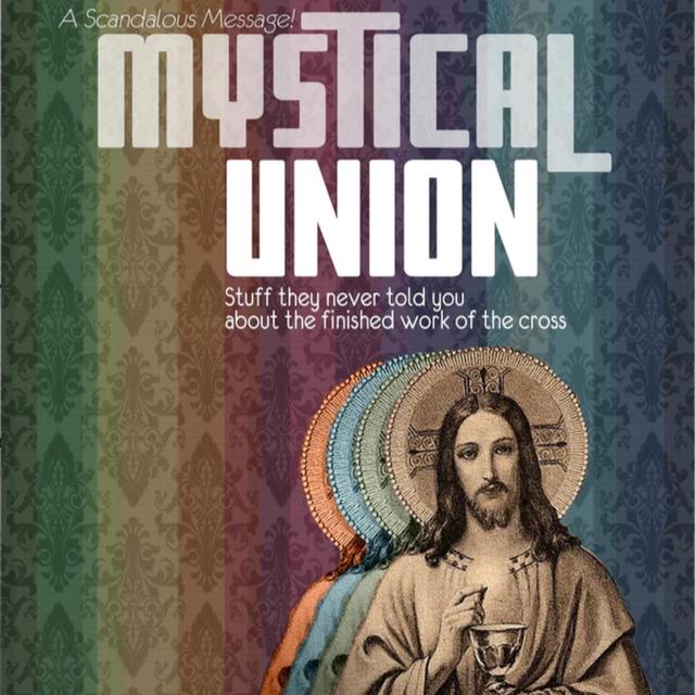 MYSTICAL UNION Book Study: Week 15 | Jubilee Online Church! - podcast episode cover
