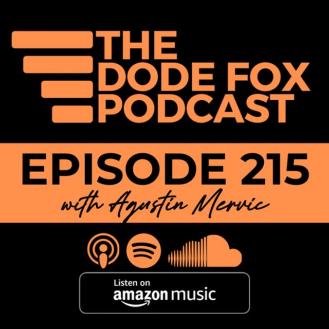 Episode 215 with Agustin Mervic - podcast episode cover