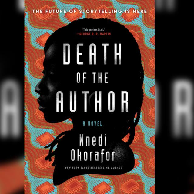 Nnedi Okorafor's 'Death Of The Author' Explores Art And AI - podcast episode cover