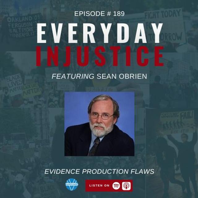 Everyday Injustice Podcast Episode 189: Professor Sean O’Brien Discusses Death Penalty Work in MO - podcast episode cover