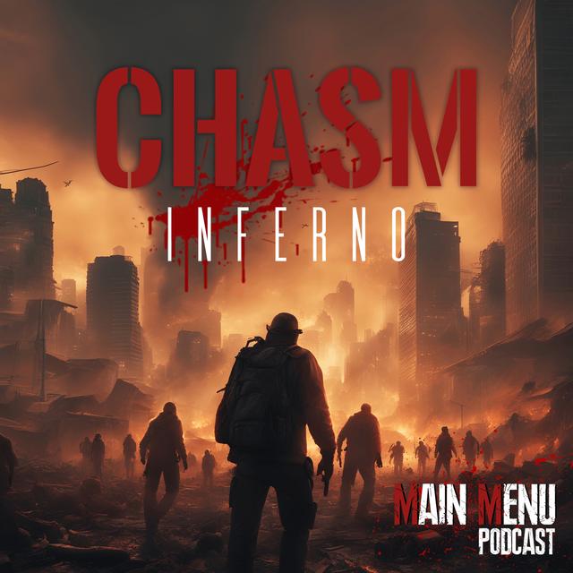 🔥Chasm Inferno: Two Nights Til Dawn | Part 3 of 3 - podcast episode cover
