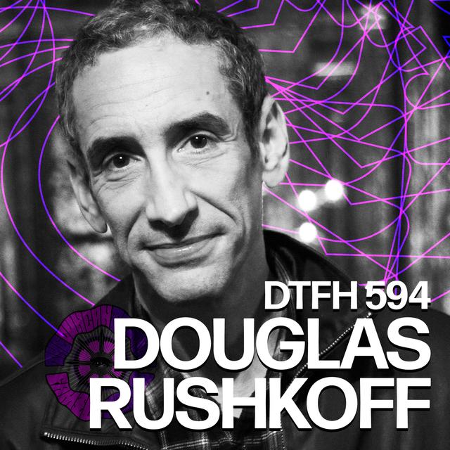 598: Douglas Rushkoff - podcast episode cover