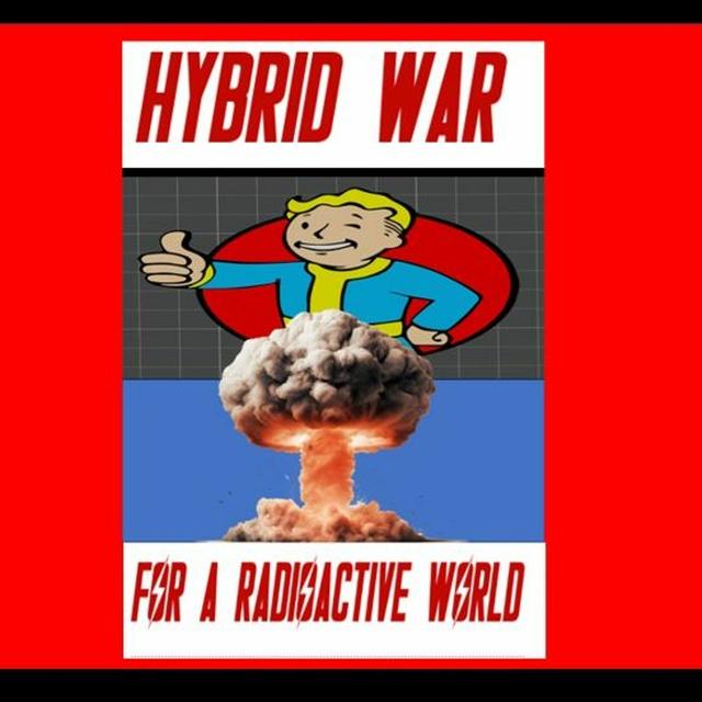 Show sample for 5/3/24: HYBRID WAR FOR A RADIOACTIVE WORLD - podcast episode cover