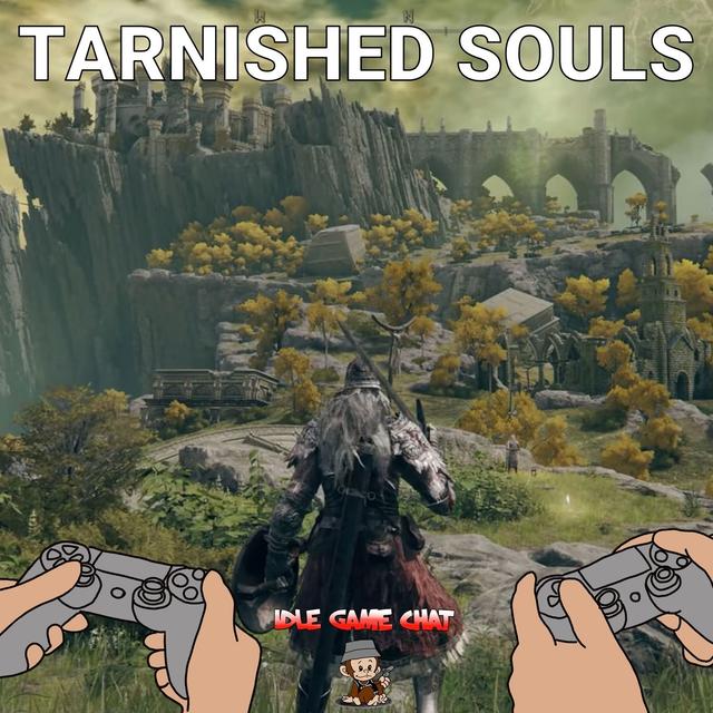 Tarnished Souls | Idle Game Chat #90 - podcast episode cover
