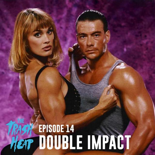 Episode 14: Double Impact - podcast episode cover