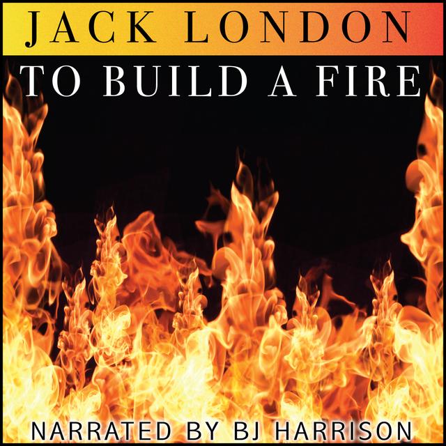 Ep. 904, To Build a Fire, by Jack London VINTAGE - podcast episode cover