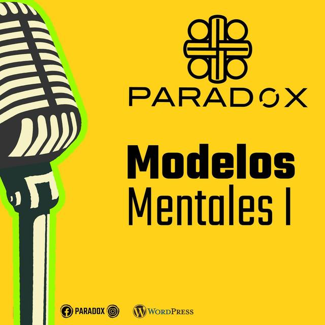 Modelos Mentales I - podcast episode cover