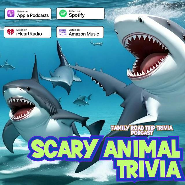 Scary Animal Trivia - Episode 220 - podcast episode cover