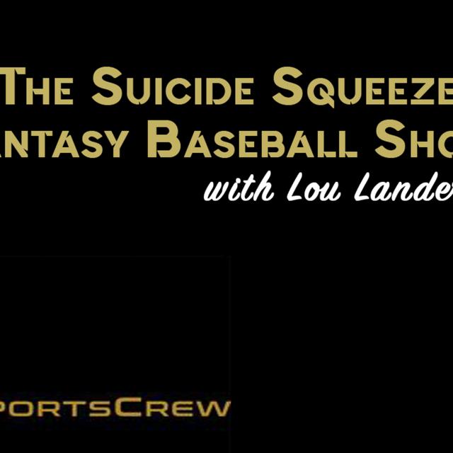 The Suicide Squeeze Fantasy Baseball Show | 8.20.2019 - podcast episode cover