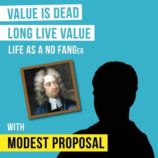 Modest Proposal – Value is Dead, Long Live Value - [Invest Like the Best, EP.95] - podcast episode cover