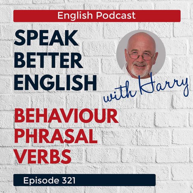 Speak Better English with Harry | Episode 321 - podcast episode cover