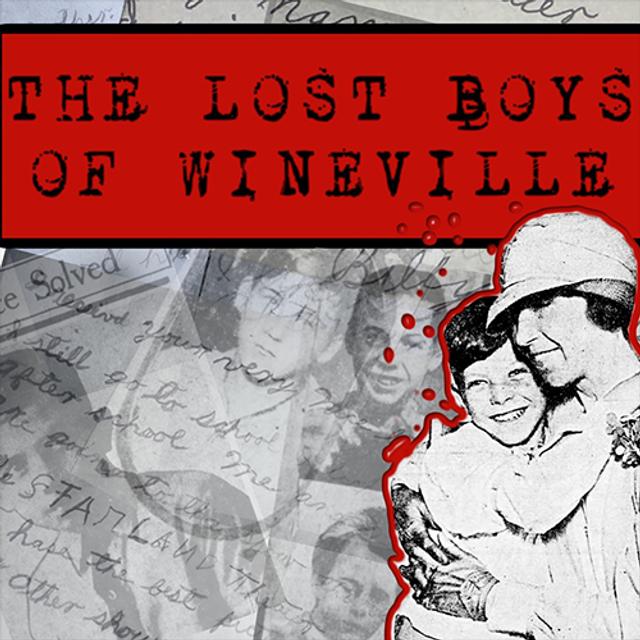 The Trail Went Cold - Bonus Episode - The Lost Boys of Wineville - podcast episode cover