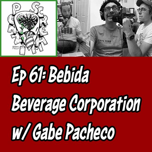 Ponzi Scream Ep 61: Bebida Beverage Corporation w/ Gabe Pacheco - podcast episode cover