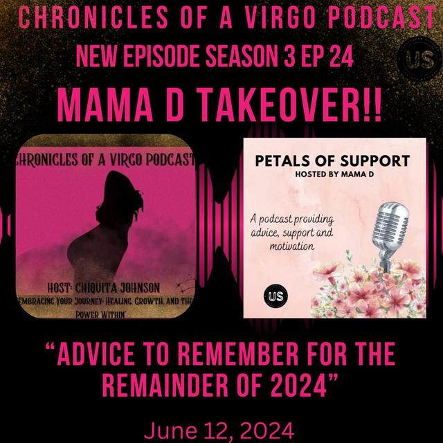 Advice to remember for the remainder of 2024 ft Mama D - podcast episode cover