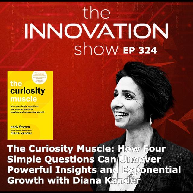 The Curiosity Muscle with Diana Kander - podcast episode cover