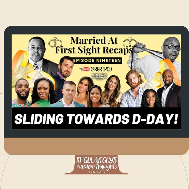 S3: Married At First Sight Recap: Season 16 Ep. 19: Sliding Toward Decision Day! - podcast episode cover