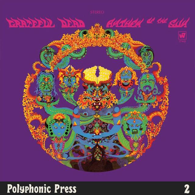 Anthem of the Sun by Grateful Dead - Ep. 2 - podcast episode cover