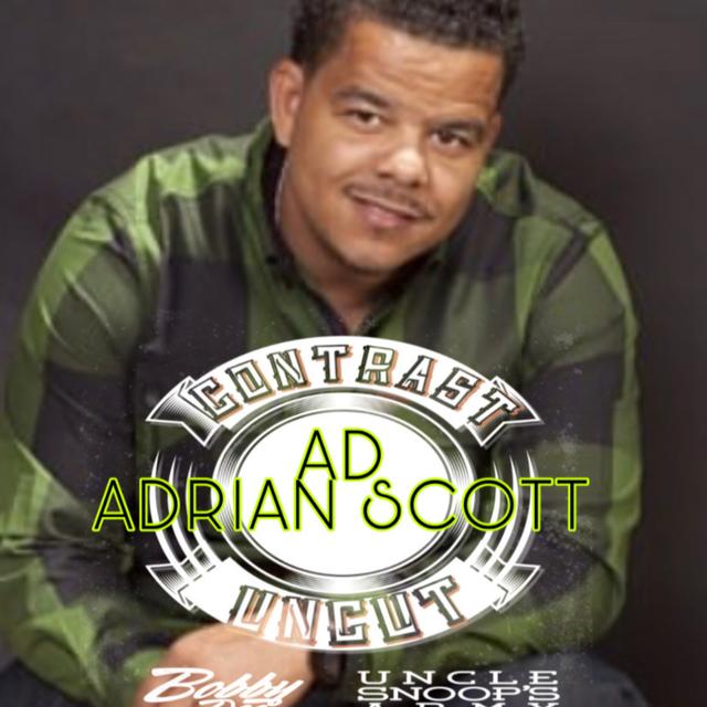 Uncle Snoops Army and Bobby Dee Presents Contrast Uncut Season 3 Episode 15 with Adrian “AD” Scott - podcast episode cover