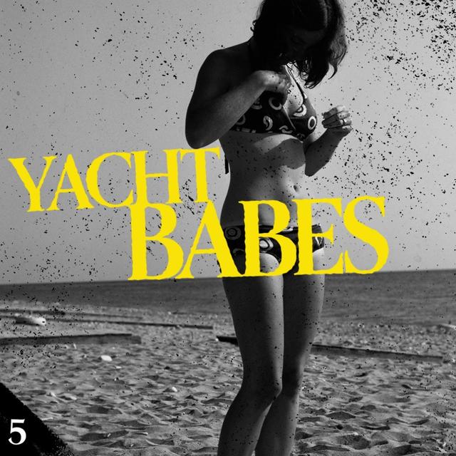 Episode 5: Yacht Babes - podcast episode cover