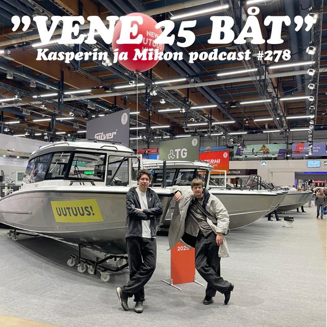 278. Vene 25 Båt - podcast episode cover
