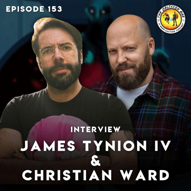 INTERVIEW: James Tynion IV & Christian Ward - podcast episode cover