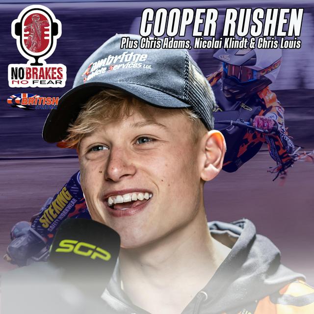 With guest COOPER RUSHEN, plus Chris Adams, Nicolai Klindt & Chris Louis - podcast episode cover