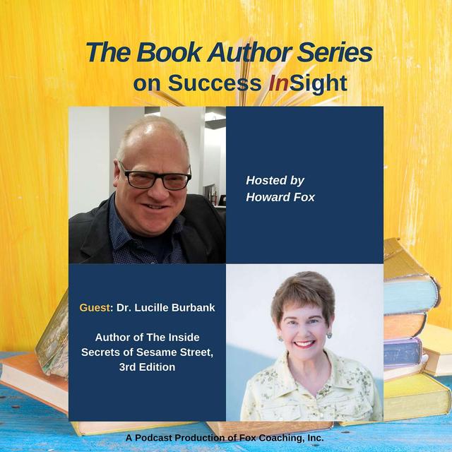 Dr. Lucille Burbank, Author of The Inside Secrets of Sesame Street, 3rd Ed. - podcast episode cover