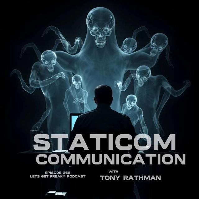 #Ep266: Staticom Communication with Tony Rathman - podcast episode cover