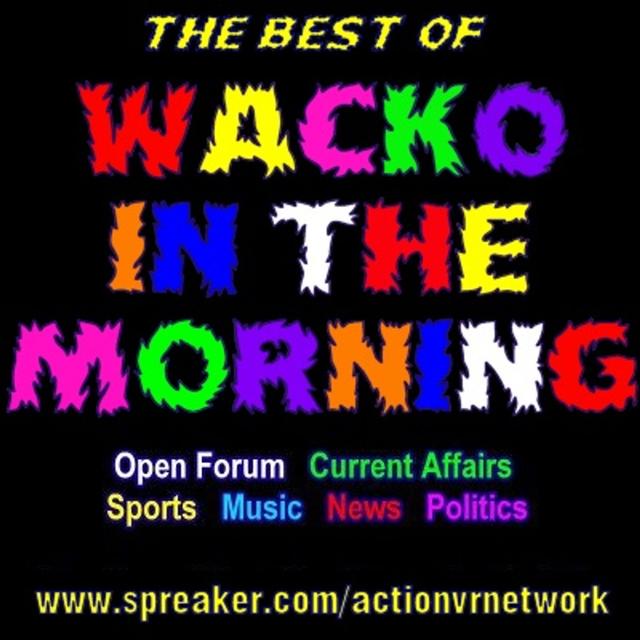 The Best of the Wacko Radio Network - podcast episode cover