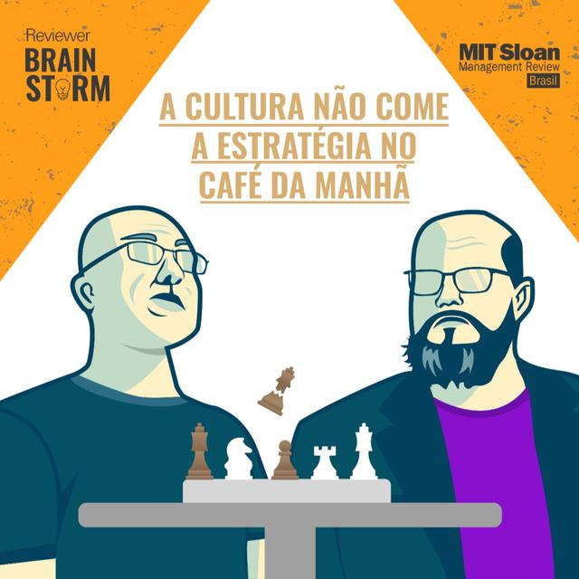 Reviewer Brainstorm #09: A cultura NÃO come a estratégia no café da manhã - podcast episode cover