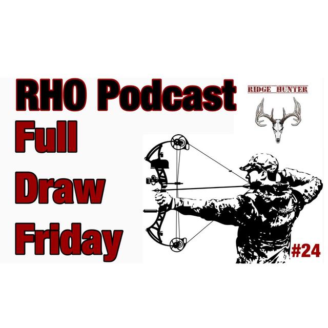 Fall Plot Planting and FDF Update | Full Draw Friday #34 - podcast episode cover