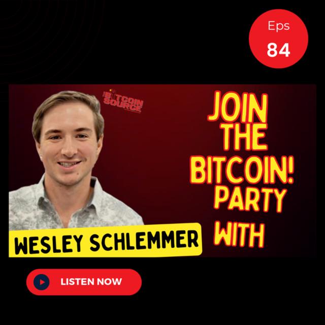 Making Bitcoin a Community Based Solution with Wesley Schlemmer - podcast episode cover