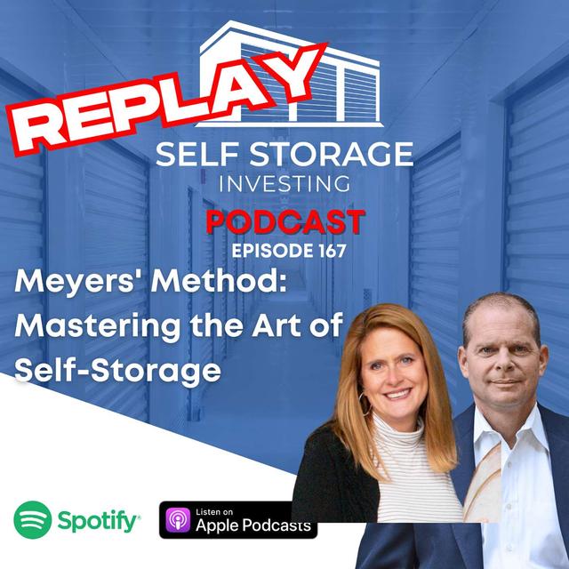 REPLAY - Meyers' Method: Mastering the Art of Self-Storage - podcast episode cover