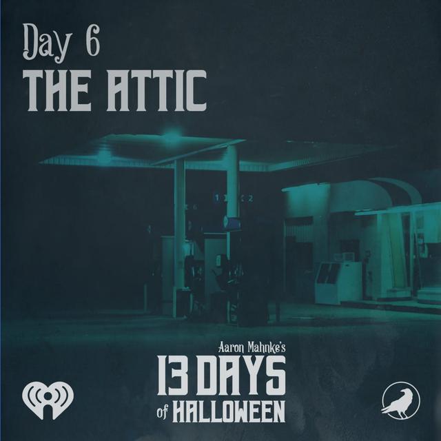 S1/E6 | The Attic - podcast episode cover
