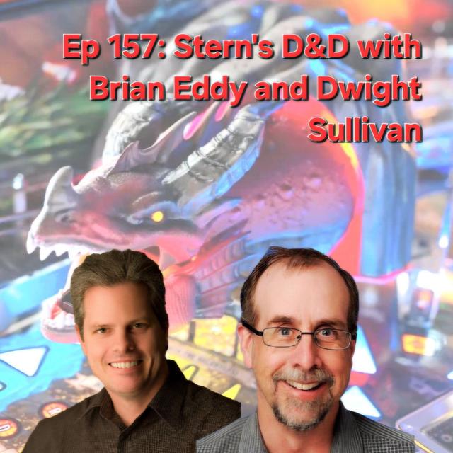 Ep 157: Stern's D&D with Brian Eddy and Dwight Sullivan - podcast episode cover