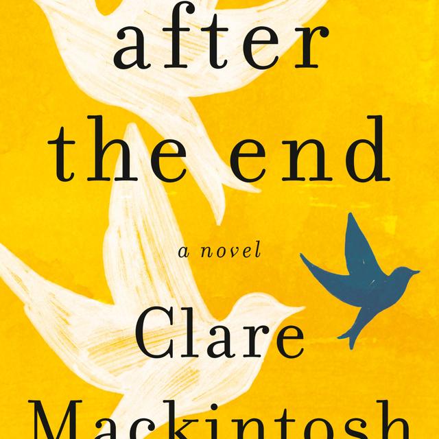 Clare Mackintosh After the End - podcast episode cover